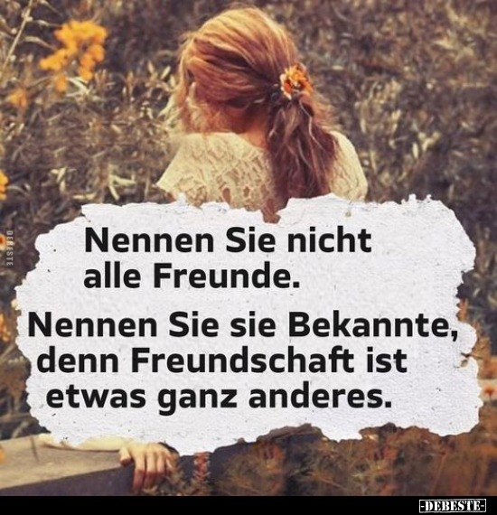 Nennen Sie nicht alle Freunde.. - Lustige Bilder | DEBESTE.de