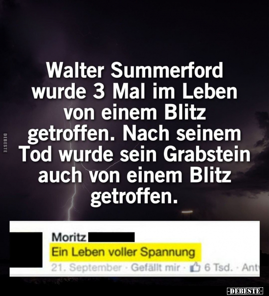 Walter Summerford wurde 3 Mal im Leben von einem Blitz.. - Lustige Bilder | DEBESTE.de