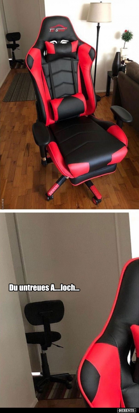 Du untreues A....loch..