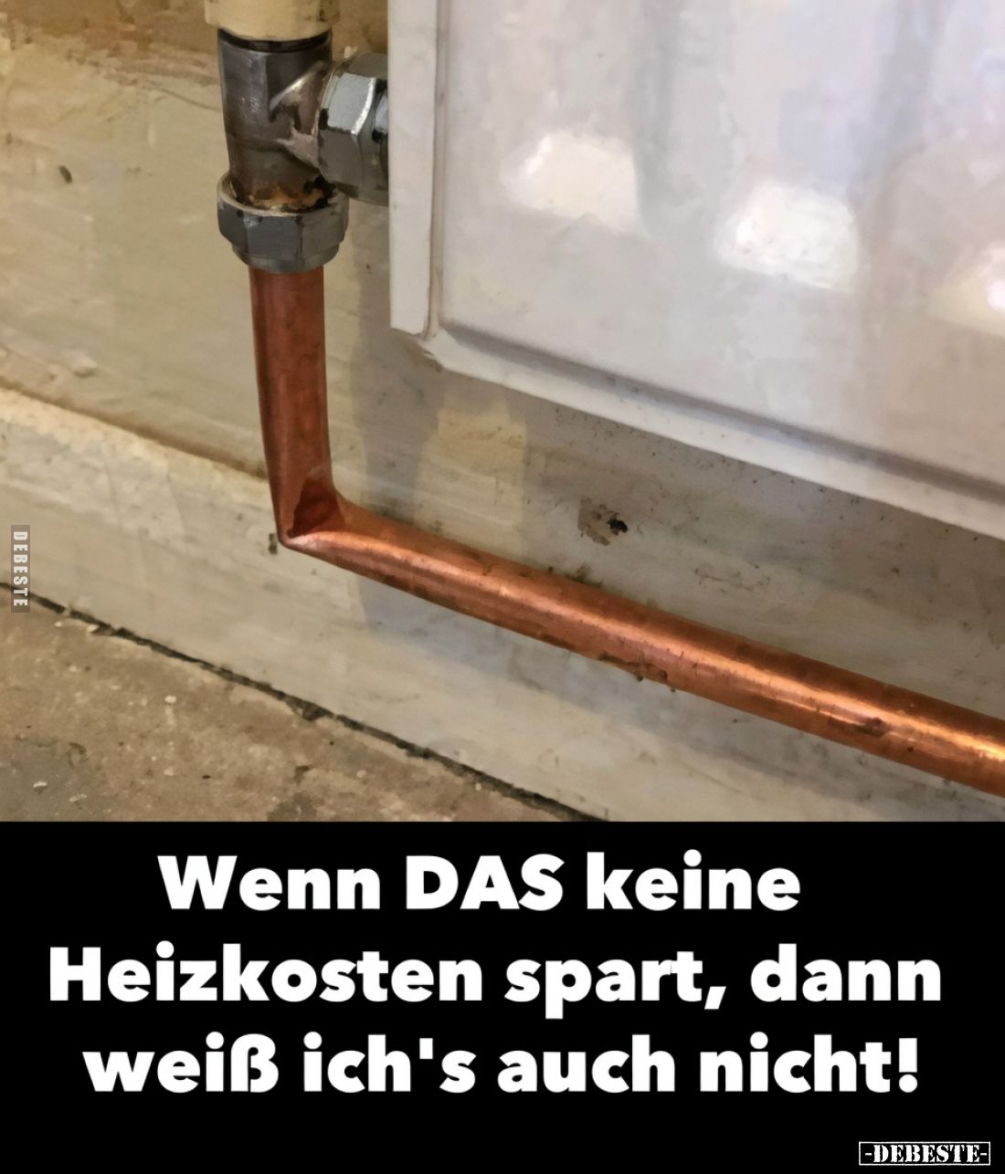 Wenn DAS keine
Heizkosten spart, dann
weiß ich's auch nicht!