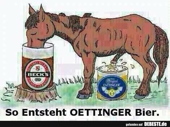 So Entsteht Oettinger Bier. - Lustige Bilder | DEBESTE.de