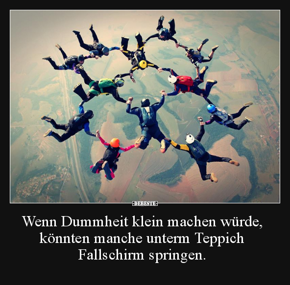 Wenn Dummheit klein machen würde.. - Lustige Bilder | DEBESTE.de