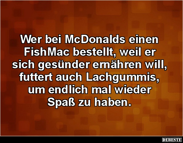 Wer bei McDonalds einen FishMac bestellt.. - Lustige Bilder | DEBESTE.de