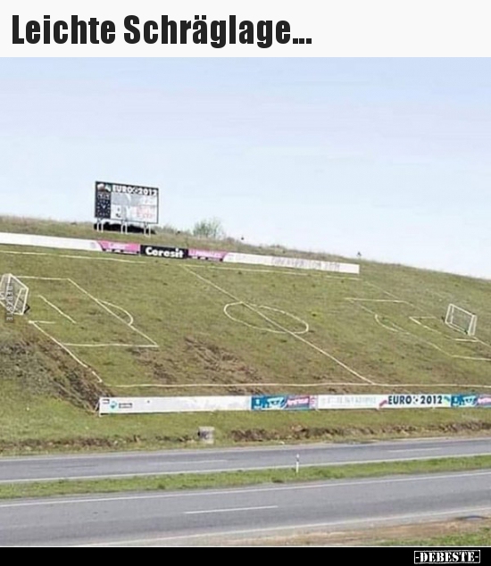 Leichte Schräglage...