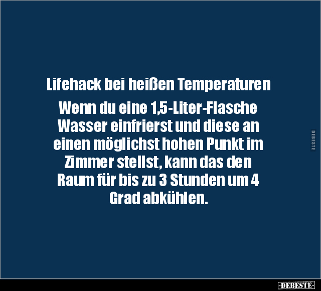 Lifehack bei heißen Temperaturen.. - Lustige Bilder | DEBESTE.de