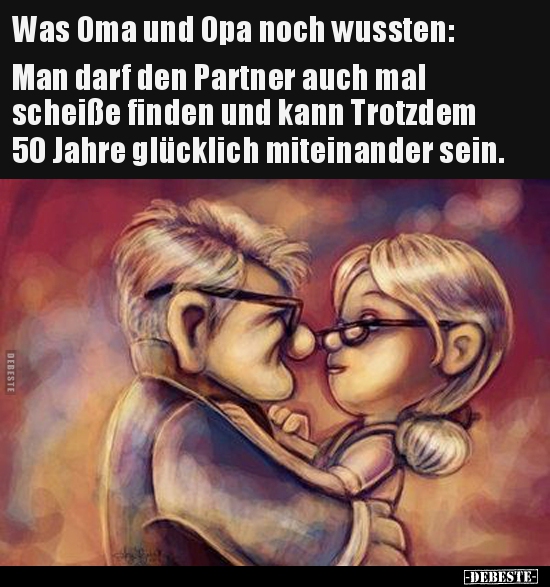 Was Oma und Opa noch wussten: Man darf den Partner auch.. - Lustige Bilder | DEBESTE.de