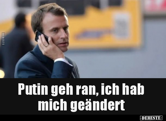 Putin geh ran, ich hab mich geändert.. - Lustige Bilder | DEBESTE.de