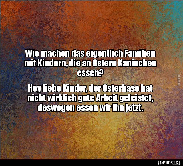 Wie machen das eigentlich Familien mit Kindern.. - Lustige Bilder | DEBESTE.de