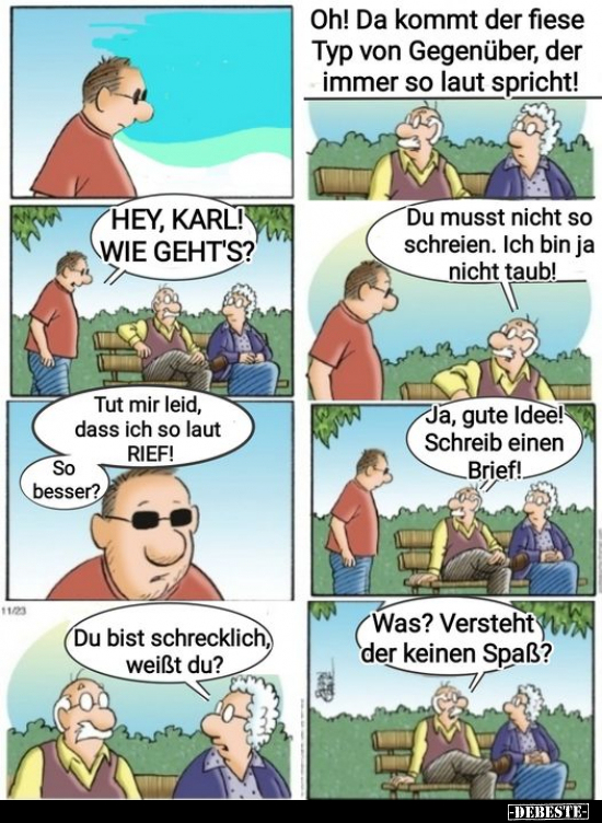 Oh! Da kommt der fiese Typ von Gegenüber, der immer so laut.. - Lustige Bilder | DEBESTE.de