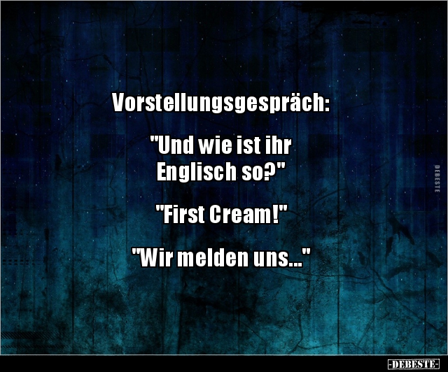 Vorstellungsgespräch: "Und wie ist ihr Englisch.." - Lustige Bilder | DEBESTE.de
