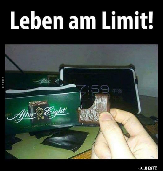 Leben am Limit!.. - Lustige Bilder | DEBESTE.de