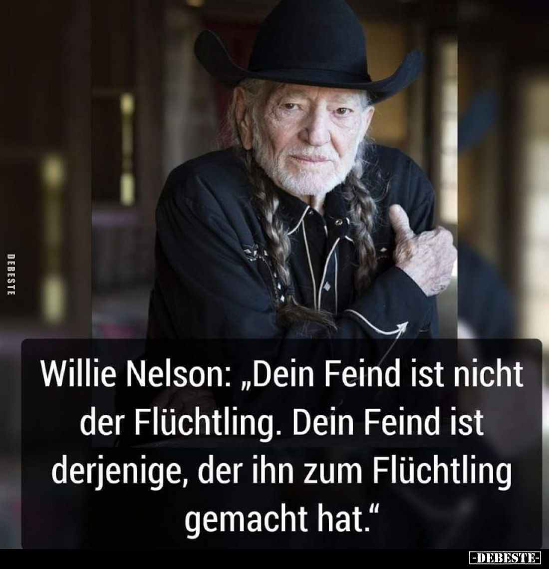 Willie Nelson: "Dein Feind ist nicht der Flüchtling. Dein Feind ist derjenige, der ihn zum Flüchtling gemacht hat."