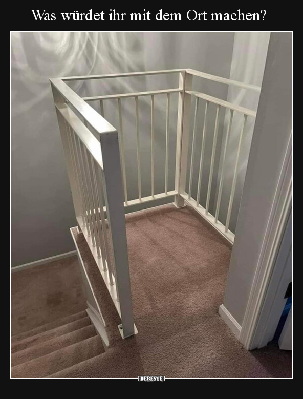 Was würdet ihr mit dem Ort machen?