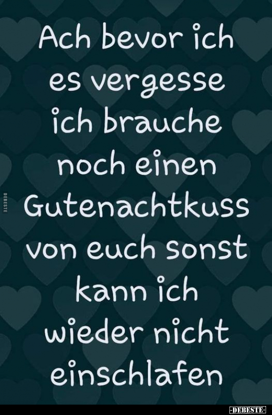 Ach bevor ich es vergesse ich brauche noch einen..