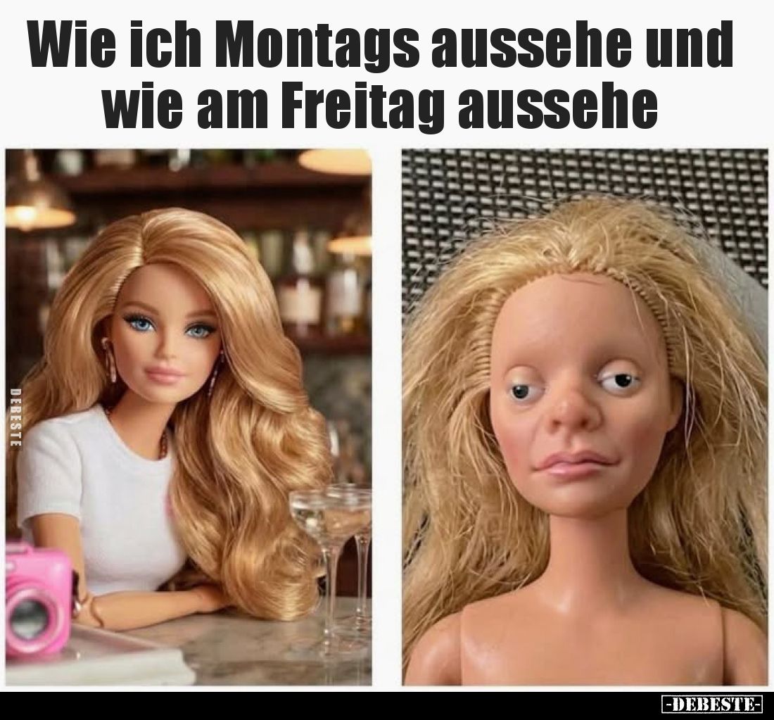 Wie ich Montags aussehe und wie am Freitag aussehe.. - Lustige Bilder | DEBESTE.de