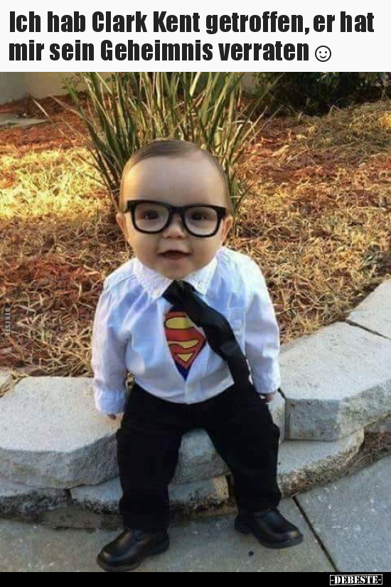 Ich hab Clark Kent getroffen, er hat mir sein Geheimnis.. - Lustige Bilder | DEBESTE.de