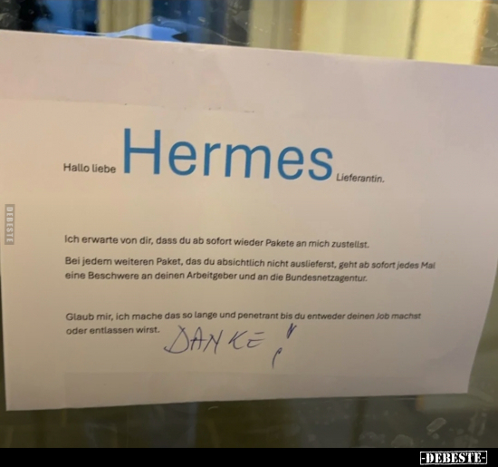 Hallo liebe Hermes Lieferantin.. - Lustige Bilder | DEBESTE.de