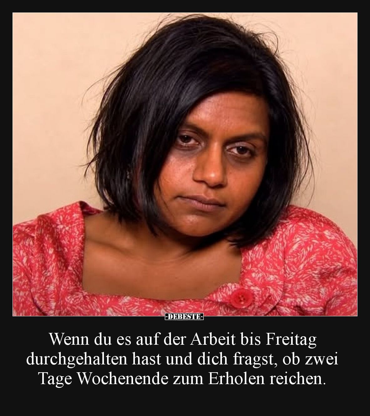 Wenn du es auf der Arbeit bis Freitag durchgehalten hast und dich fragst, ob zwei Tage Wochenende zum Erholen reichen.