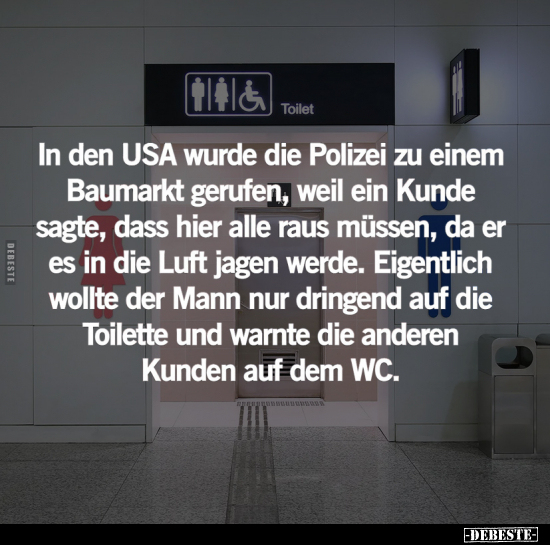 In den USA wurde die Polizei zu einem Baumarkt gerufen.. - Lustige Bilder | DEBESTE.de