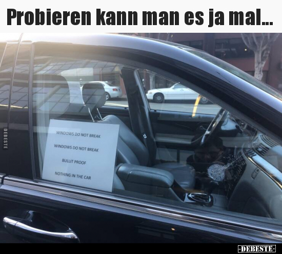 Probieren kann man es ja mal... - Lustige Bilder | DEBESTE.de