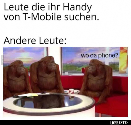 Leute die ihr Handy von T-Mobile suchen.. - Lustige Bilder | DEBESTE.de