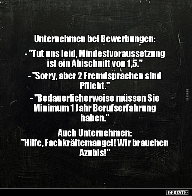 Unternehmen bei Bewerbungen: - "Tut uns leid.." - Lustige Bilder | DEBESTE.de