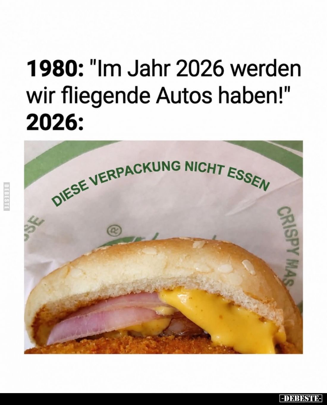 1980: "Im Jahr 2026 werden wir fliegende Autos haben!"