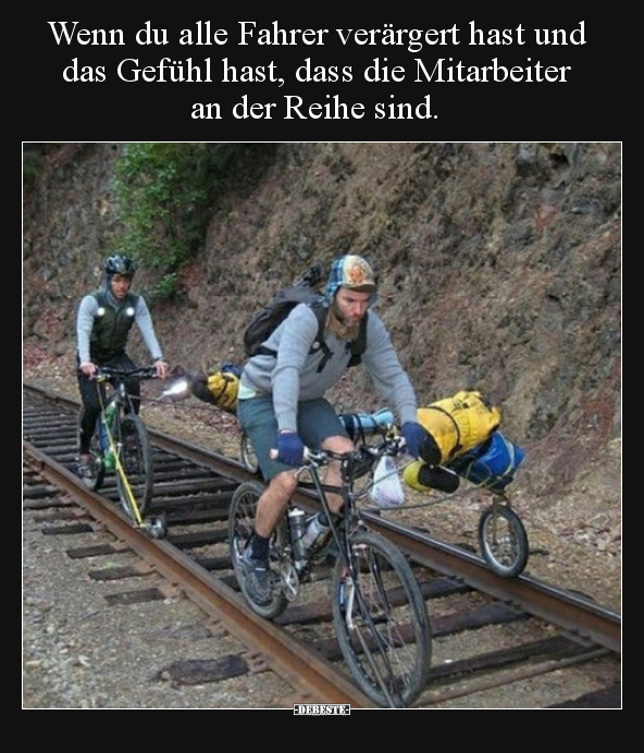 Wenn du alle Fahrer verärgert hast und das Gefühl hast..