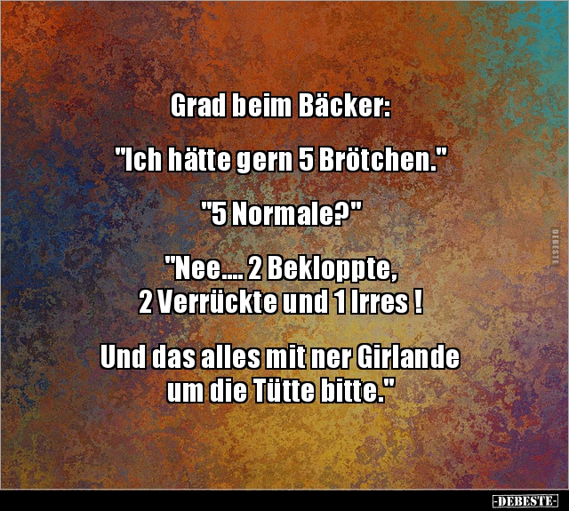 Grad beim Bäcker: "Ich hätte gern 5 Brötchen.." - Lustige Bilder | DEBESTE.de
