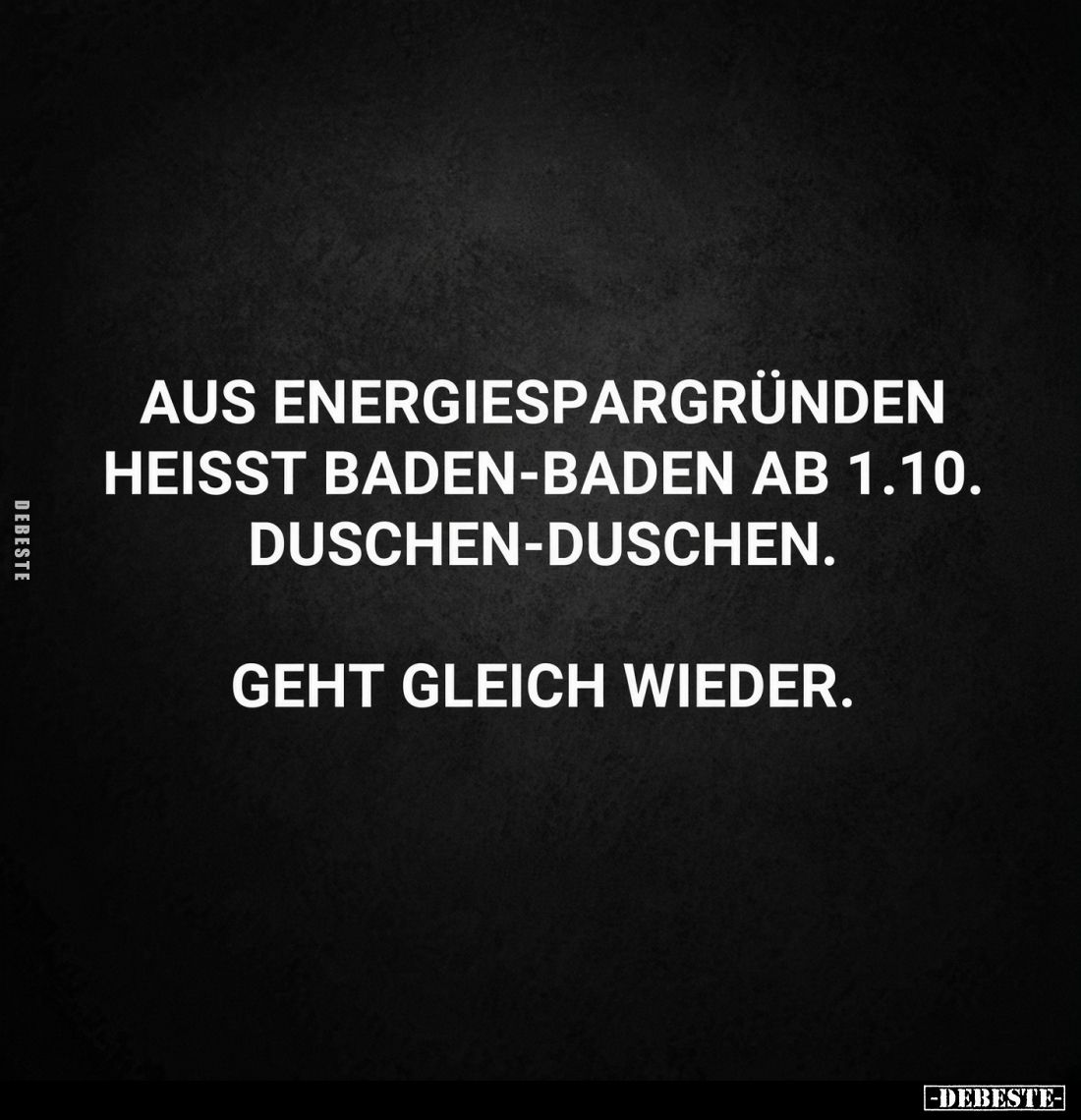 Aus Energiespargründen heisst Baden-Baden ab 1.10.. - Lustige Bilder | DEBESTE.de