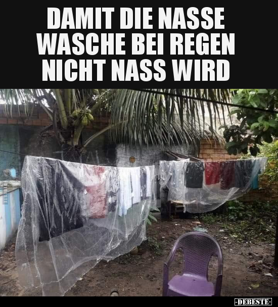 Damit die Nasse wasche bei Regen.. - Lustige Bilder | DEBESTE.de