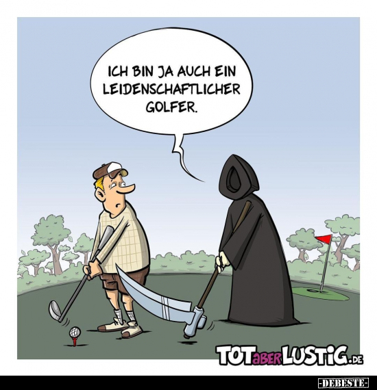 Ich bin ja auch ein leidenschaftlicher Golfer... - Lustige Bilder | DEBESTE.de
