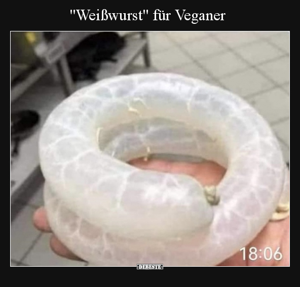 "Weißwurst" für Veganer.. - Lustige Bilder | DEBESTE.de