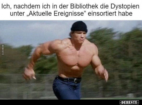 Ich, nachdem ich in der Bibliothek.. - Lustige Bilder | DEBESTE.de