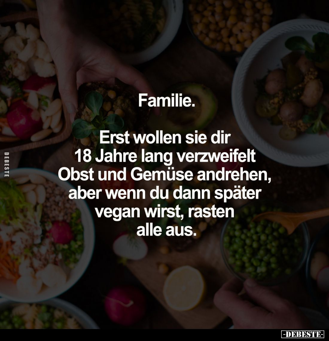 Familie. Erst wollen sie dir 18 Jahre lang... - Lustige Bilder | DEBESTE.de