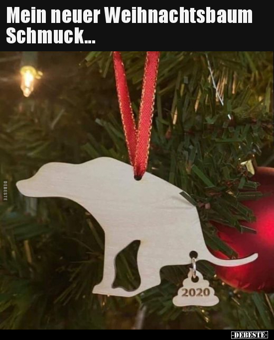 Mein neuer Weihnachtsbaum Schmuck... - Lustige Bilder | DEBESTE.de