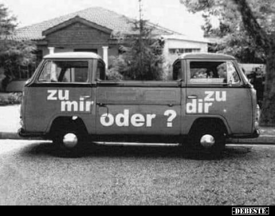 Zu mir oder?..