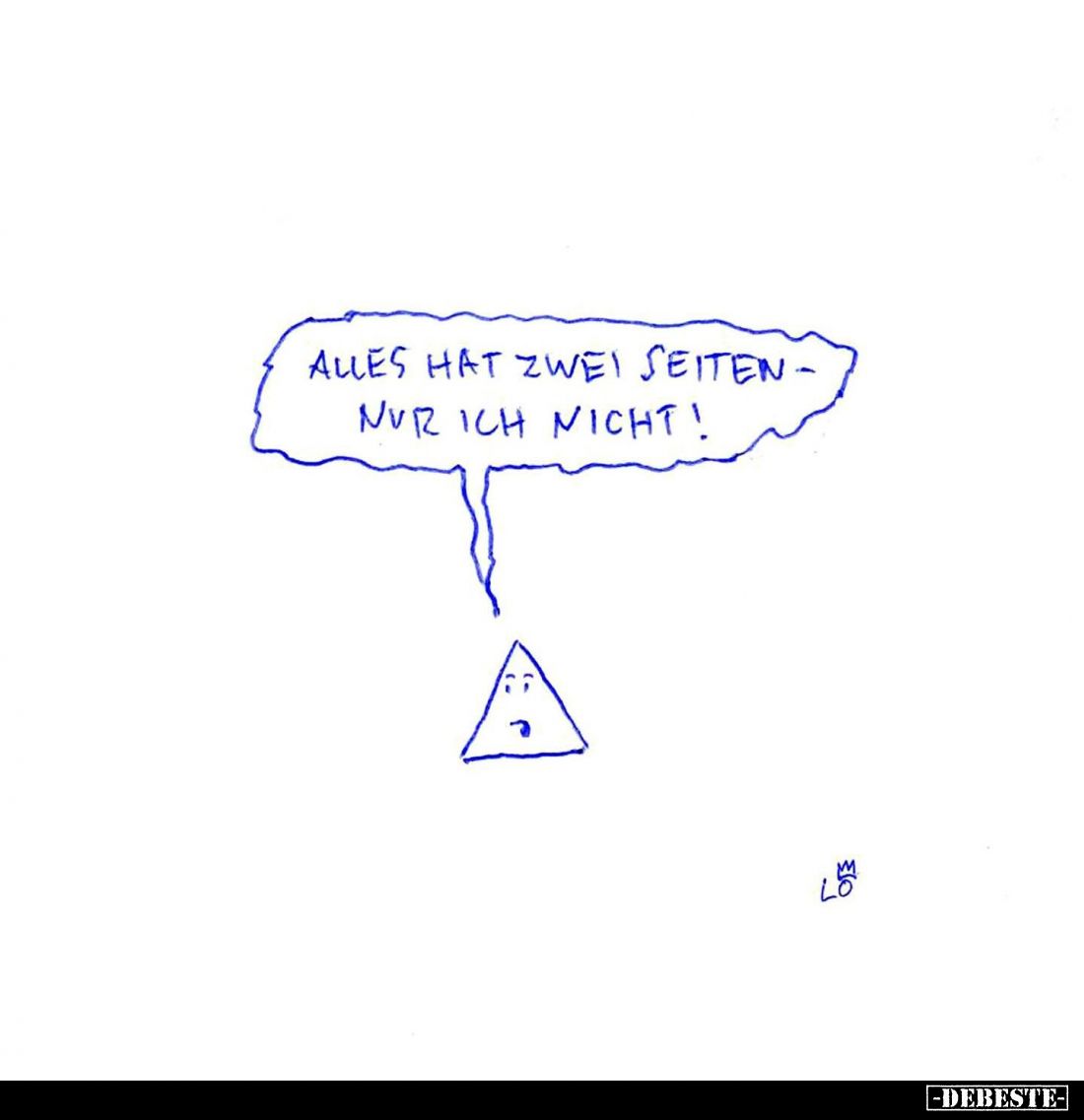 Alles hat zwei Seiten - nur ich nicht!