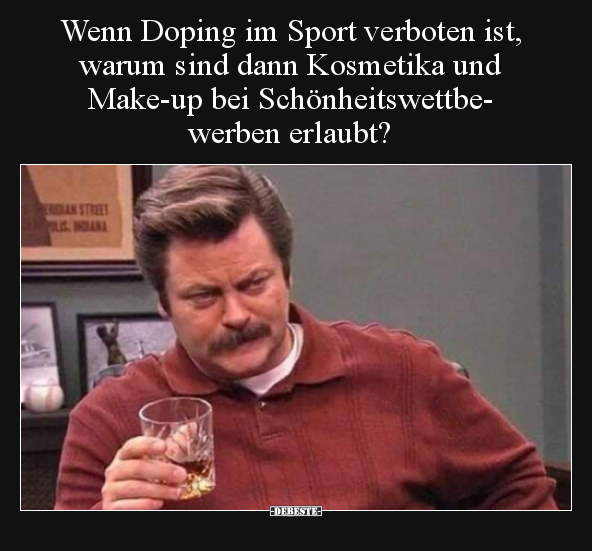 Wenn Doping im Sport verboten ist, warum sind dann.. - Lustige Bilder | DEBESTE.de