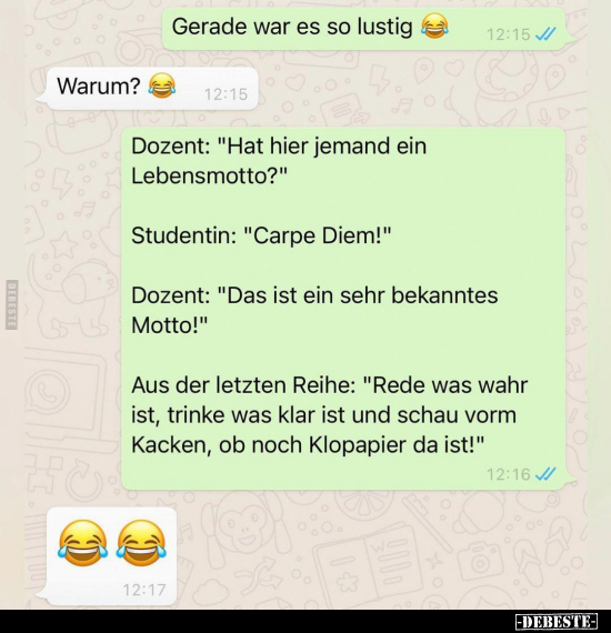 Dozent: "Hat hier jemand ein Lebensmotto?".. - Lustige Bilder | DEBESTE.de