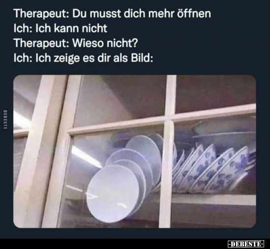 Therapeut: Du musst dich mehr öffnen.. - Lustige Bilder | DEBESTE.de