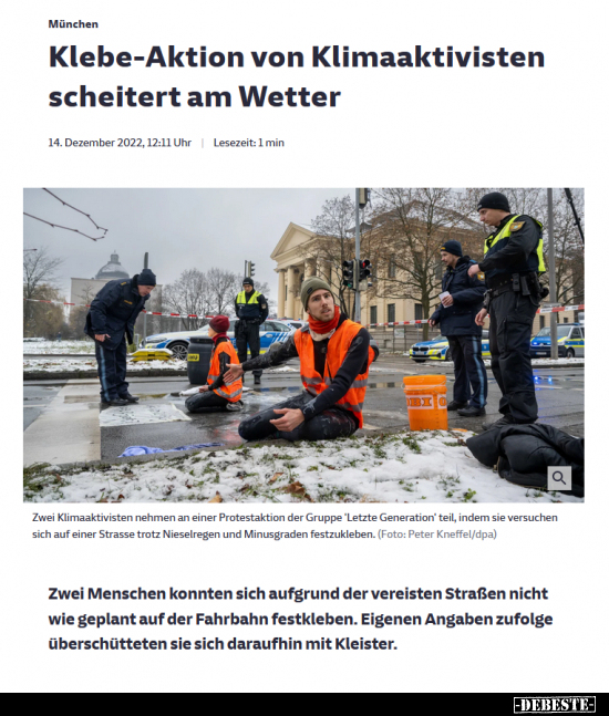 Klebe-Aktion von Klimaaktivisten scheitert am Wetter.. - Lustige Bilder | DEBESTE.de