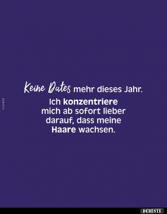 Keine Dates mehr dieses Jahr.. - Lustige Bilder | DEBESTE.de