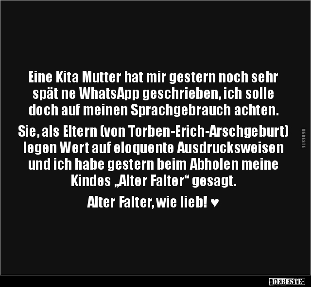 Eine Kita Mutter hat mir gestern noch sehr spät ne WhatsApp.. - Lustige Bilder | DEBESTE.de