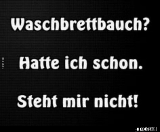 Waschbrettbauch?.. - Lustige Bilder | DEBESTE.de
