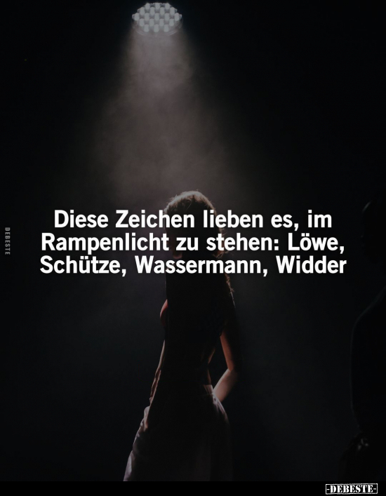 Diese Zeichen lieben es, im Rampenlicht zu stehen.. - Lustige Bilder | DEBESTE.de