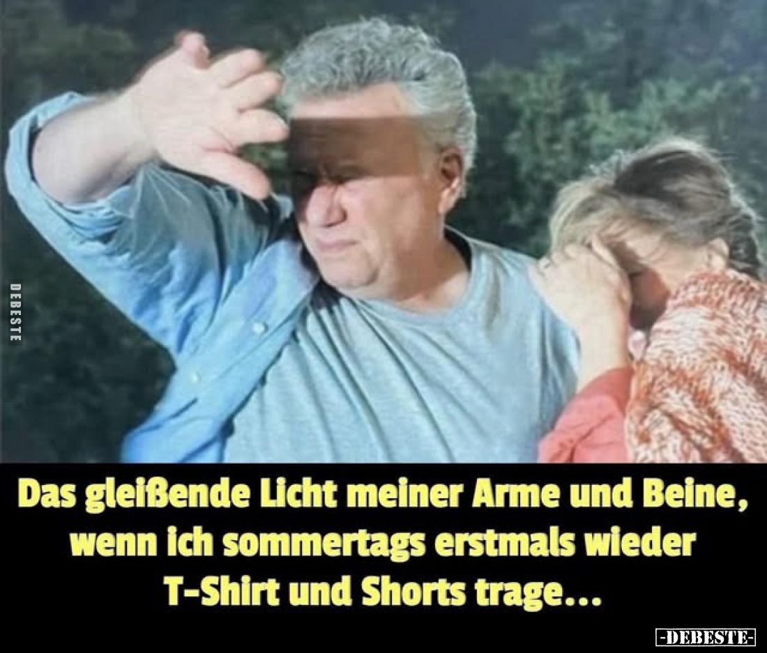 Das gleißende Licht meiner Arme und Beine, wenn ich sommertags erstmals wieder T-Shirt und Shorts trage...