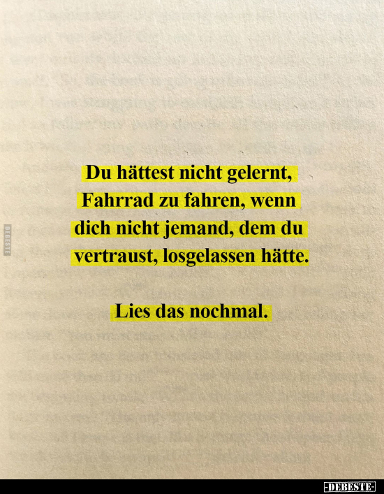 Du hättest nicht gelernt, Fahrrad zu fahren, wenn dich.. - Lustige Bilder | DEBESTE.de