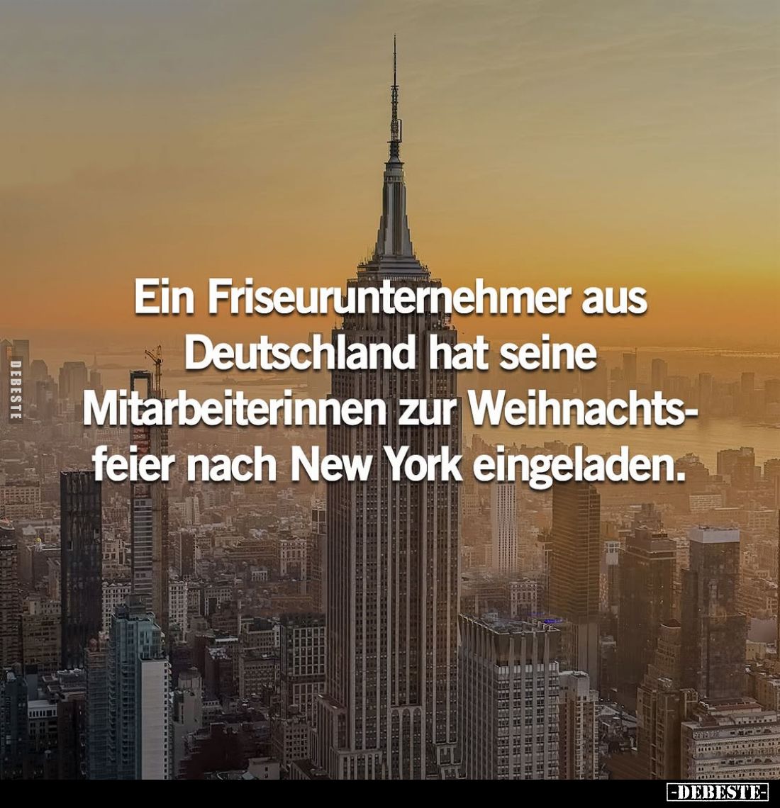 Ein Friseurunternehmer aus Deutschland hat seine Mitarbeiterinnen zur Weihnachtsfeier nach New York eingeladen.