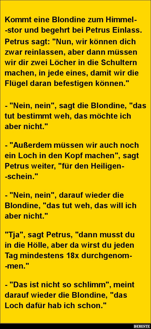 Kommt eine Blondine zum Himmelstor und begehrt bei Petrus.. - Lustige Bilder | DEBESTE.de